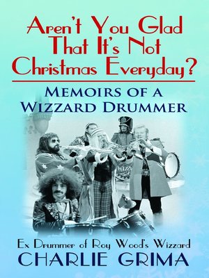 cover image of Aren't you glad that it's not Christmas Everyday?
